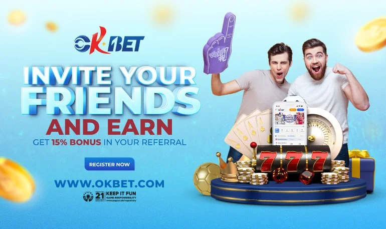 okbet invite your friend and earn