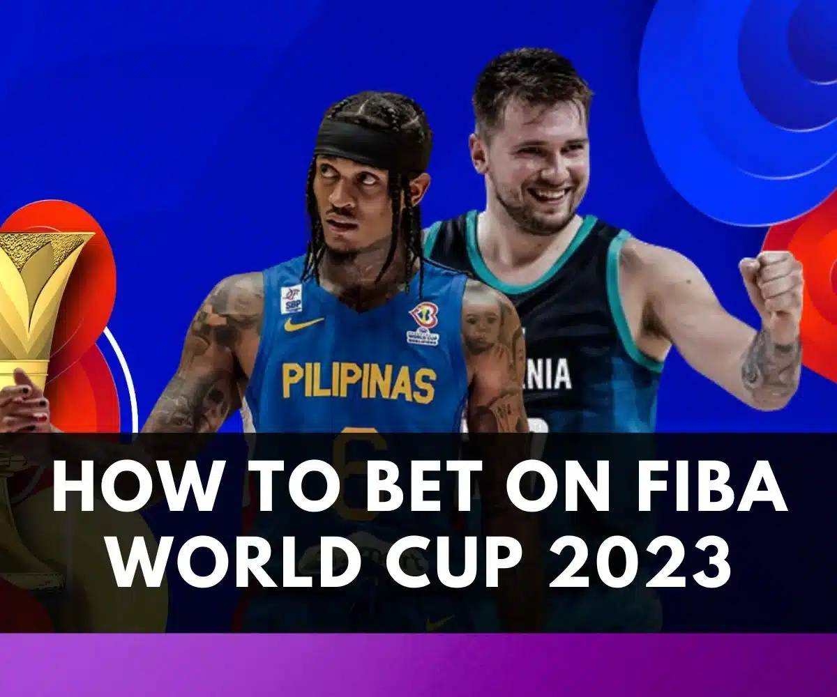 2023 FIBA World Cup Betting Site, Odds, & Favorites OKBet Online Games